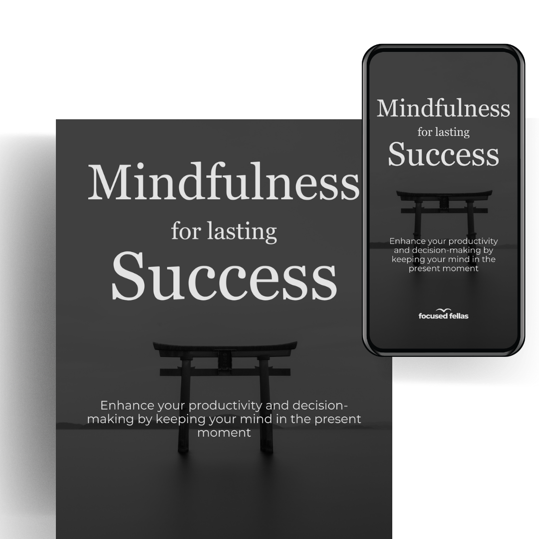 Mindfulness for lasting Success E-Book & Workbook