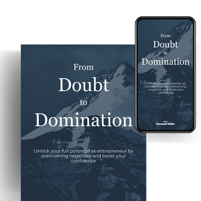 From Doubt to Domination E-Book & Workbook